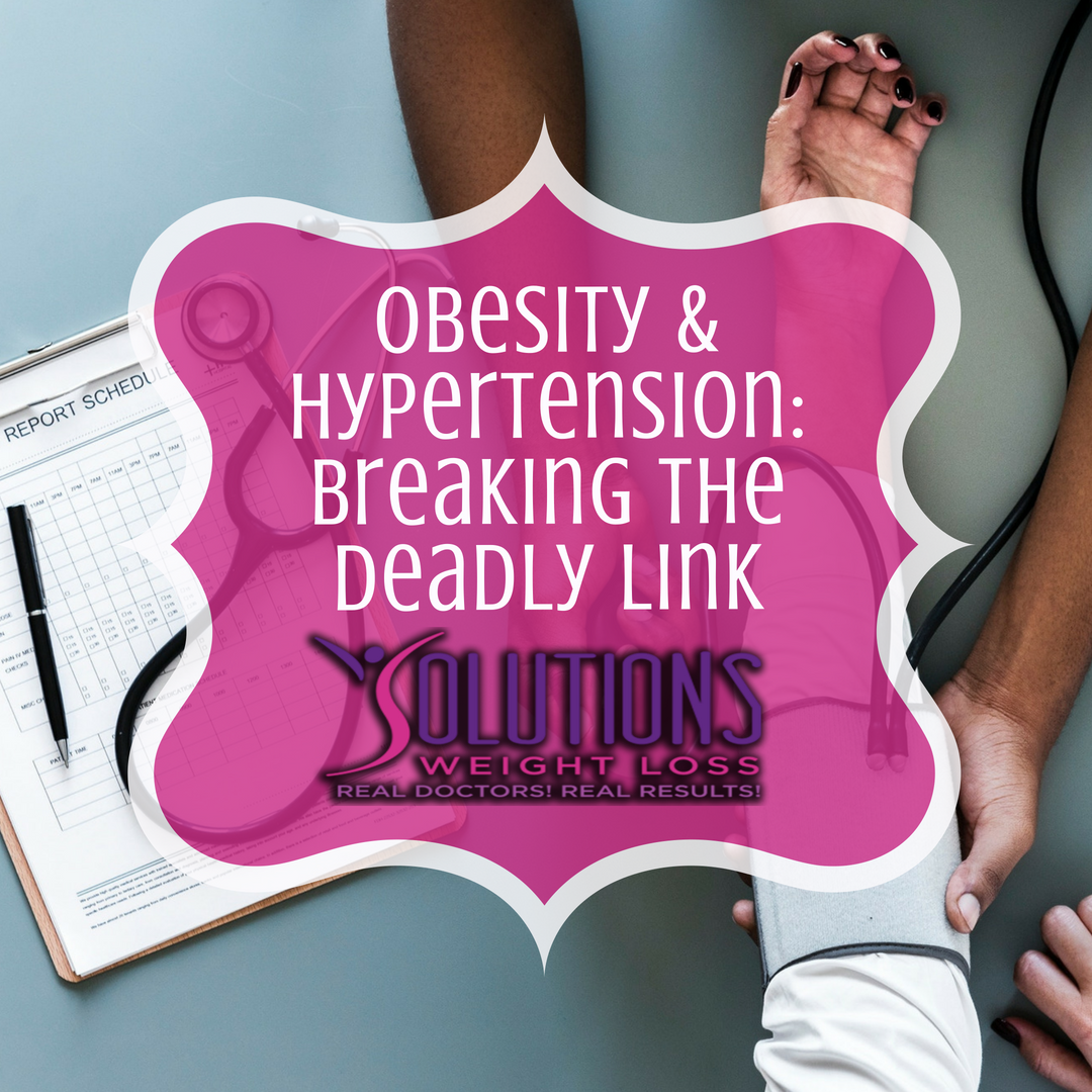 Obesity and Hypertension: Breaking the Deadly Link