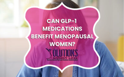 Can GLP-1 Medications Benefit Menopausal Women?
